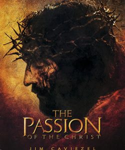 The Passion of the Christ